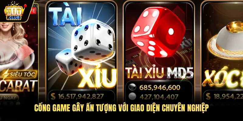 Cổng game gây ấn tượng với giao diện chuyên nghiệp