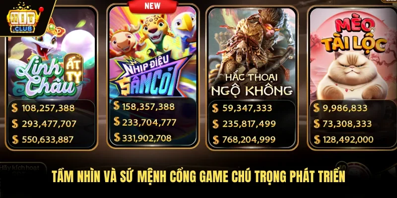 Tầm nhìn và sứ mệnh cổng game chú trọng phát triển